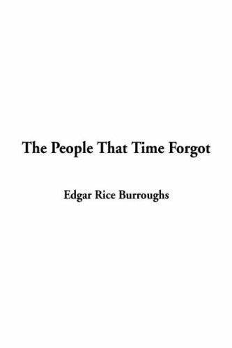 The People That Time Forgot