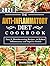 The Anti-Inflammatory Diet Cookbook 2021: Easy & Mouthwatering Recipes -to Reduce Inflammatory and Improve Health