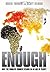 Enough: Why the World's Poorest Starve in an Age of Plenty.