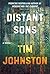 Distant Sons: A Novel