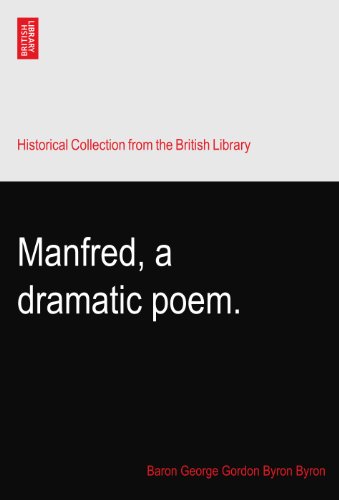 Manfred, a dramatic poem.
