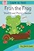 Fran the Frog a Learn to Re...
