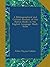 A Bibliographical and Critical Account of the Rarest Books in the English Language: Nash-Rush