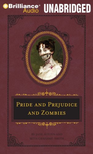 Pride and Prejudice and Zombies