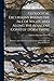 Geological Excursions Round the Isle of Wight, and Along the Adjacent Coast of Dorsetshire: Illustrative of the Most Interesting Geological Phenomena and Organic Remains