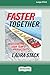 Faster Together: Accelerati...