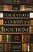 The Formation of Christian Doctrine