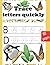 Trace letters quickly: Workbook for preschool kindergarten and kids ages 3-5 to practice pen control by drawing dotted letters.
