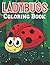 Ladybugs Coloring Book: Thi...