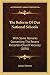 The Reform Of Our National Schools: With Some Remarks Concerning The Recent Riccarton Church Vacancy (1876)
