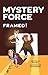 FRAMED!: Mystery Force Book Five
