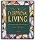 The Art of Exceptional Living by Jim Rohn by Jim Rohn
