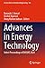 Advances in Energy Technology: Select Proceedings of EMSME 2020 (Lecture Notes in Electrical Engineering, 766)