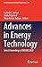 Advances in Energy Technology: Select Proceedings of EMSME 2020 (Lecture Notes in Electrical Engineering, 766)