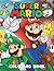 Sûpér Mārîo Coloring Book: ...