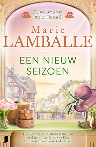 Een nieuw seizoen (De vrouwen van Atelier Rosen #2)
