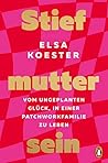 Stiefmutter sein:...