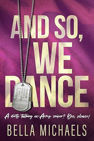 And So, We Dance (Kitchi Falls #1)