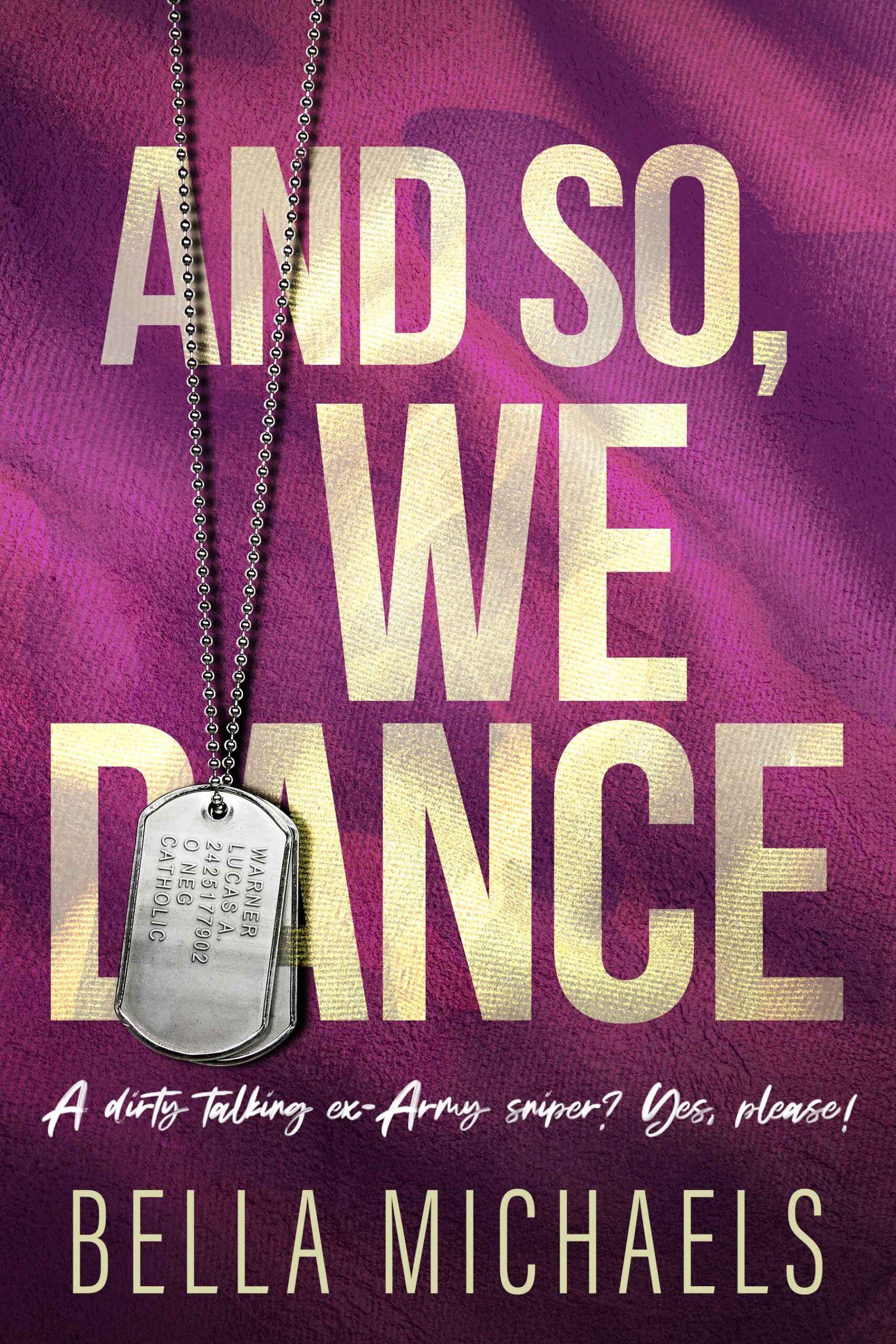 And So, We Dance (Kitchi Falls #1)