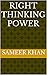 Right thinking power