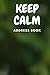 Keep Calm Address Book: Add...