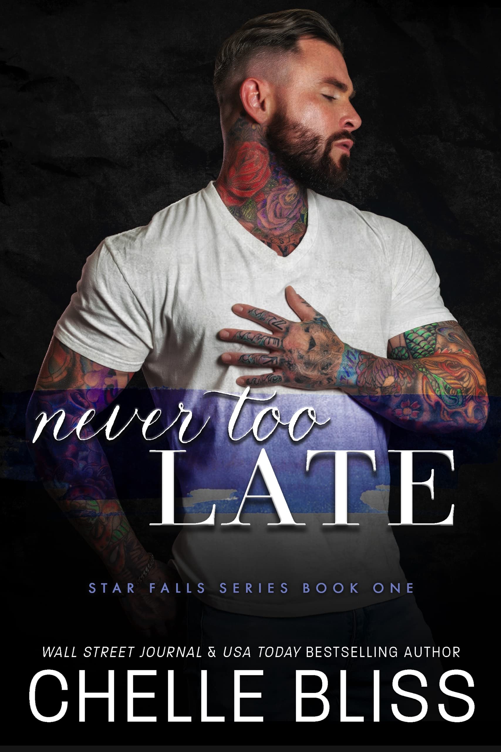 Never Too Late (Star Falls #1)