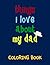 things I love about my dad ...