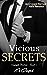 Vicious Secrets (Arranged Devotion #1)