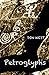 PETROGLYPHS: The Complete S...