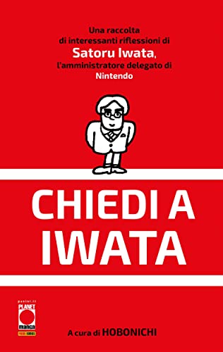 Chiedi a Iwata (Italian Edition)
