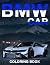 BMW Car Coloring Book by David Bush
