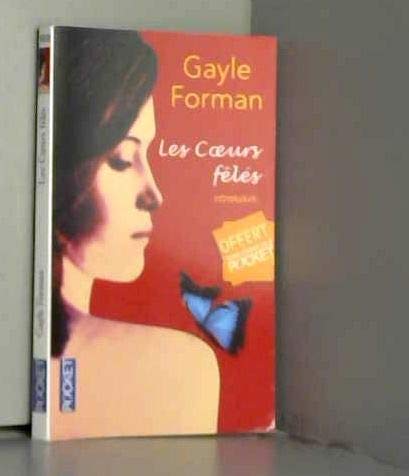 Les coeurs fêlés de Gayle FORMAN
