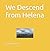 We Descend from Helena