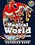 Magical World and Amazing M...