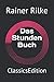 Das Stunden Buch: ClassicsE...