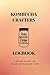 Kombucha Crafter's Logbook:...