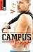 Before you break (Campus Kings - Tome 2) (French Edition)