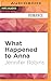 What Happened to Anna