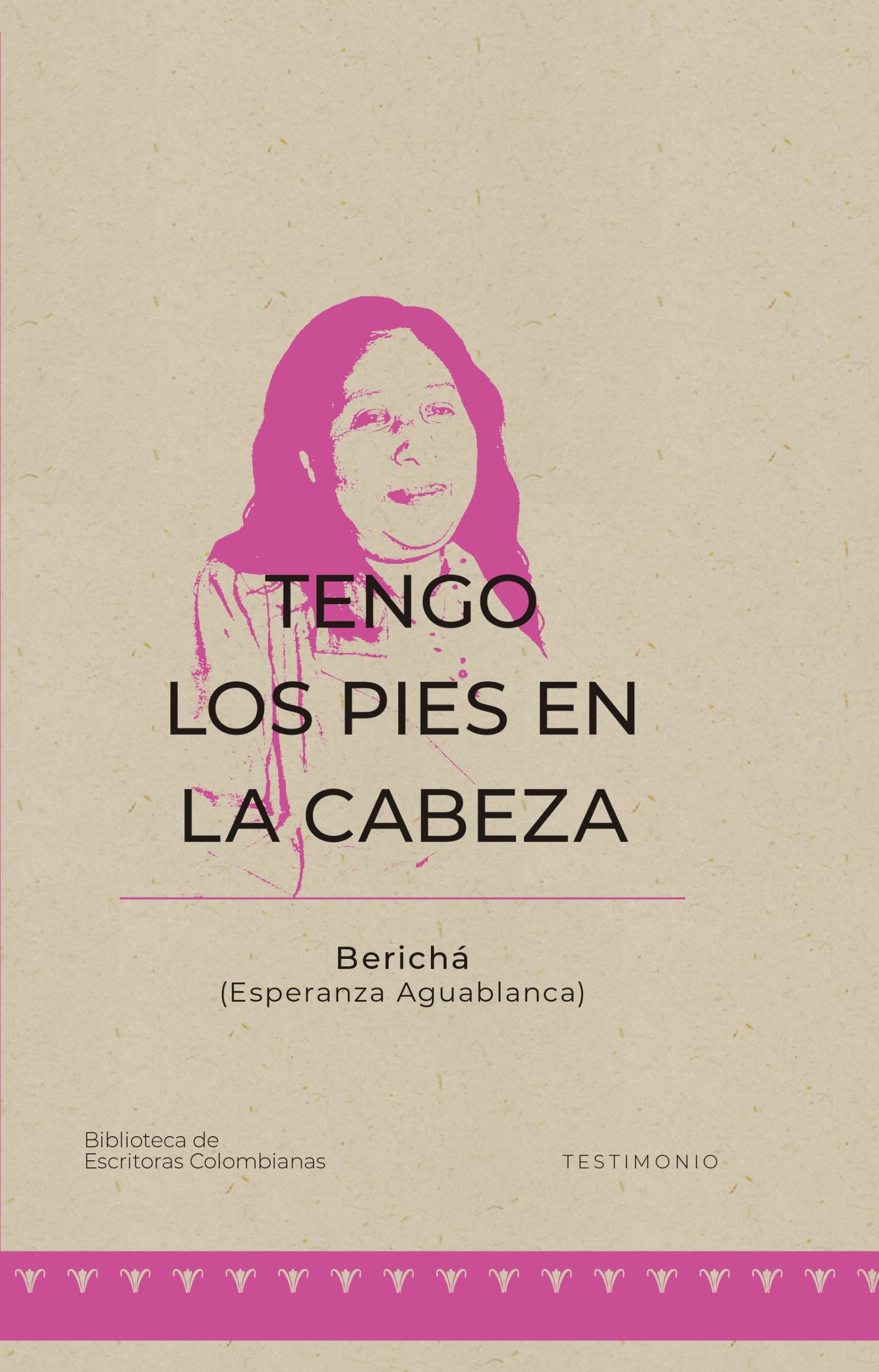 Tengo los pies en la cabeza (Paperback)
