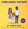A New Kidney For Mom