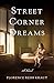 Street Corner Dreams by Florence Reiss Kraut