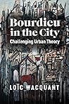 Bourdieu in the C...