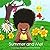 Summer and Me!: From the Cr...