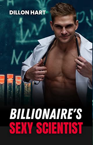 Billionaire’s Sexy Scientist (Kindle Edition)