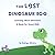 The Lost Dinosaur Egg: Lear...