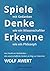 Spiele mit Gedanken - Denke...