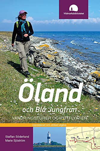 Öland och Blå Jungfrun : vandringsturer och utflykter (Paperback)