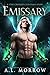 Emissary (Star-Crossed Celestials #0.5)