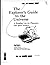 The Explorer's Guide to the...