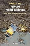 Yeryüzü Yakılıp Y...